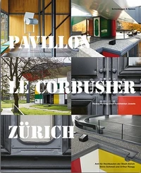 Pavillon Le Corbusier