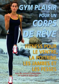 Gym plaisir pour un corps de rêve