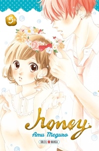 Amu Meguro - Honey Tome 5 : .