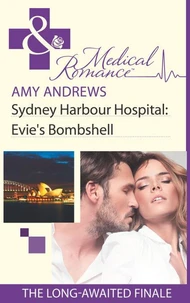 Sydney Harbour Hospital: Evie's Bombshell