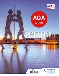 Amy Bates et Casimir d'Angelo - AQA A-level German (includes AS).
