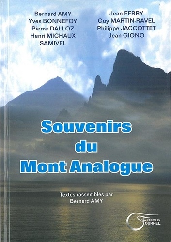 Amy Bernard - Souvenirs du Mont Analogue.