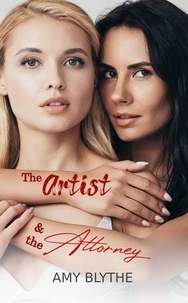  Amy Blythe - The Artist and the Attorney - Have Heart, Will Travel.