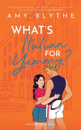  Amy Blythe - What's Italian for Yummy? - Have Heart, Will Travel, #4.