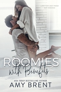  Amy Brent - Roomies With Benefits.