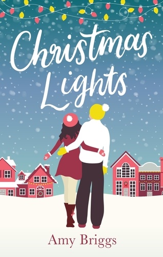 Christmas Lights. the perfect heart-warming festive read