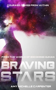 Braving Stars