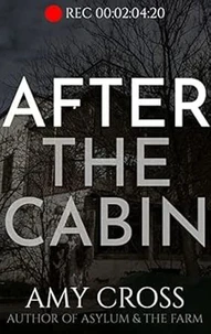 After the Cabin