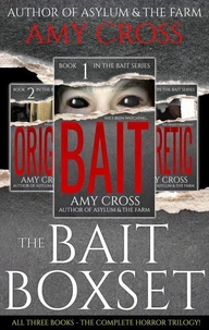 Bait: The Complete Trilogy Boxset