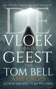 De vloek van de geest van Tom Bell