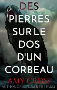 Des pierres sur le dos d’un corbeau