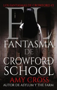 El fantasma de Crowford School