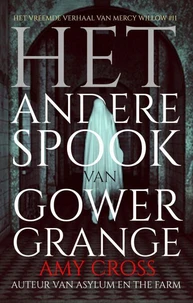 Het andere spook van Gower Grange
