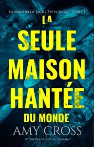 La seule maison hantée du monde