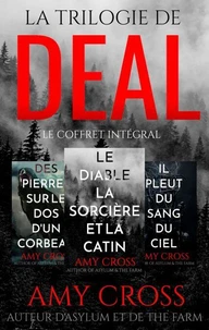 La Trilogie de Deal – Le coffret intégral