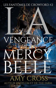 La vengeance de la Mercy Belle