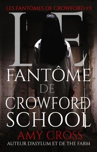 Le fantôme de Crowford School