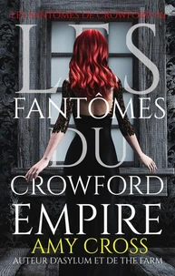 Les fantômes du Crowford Empire