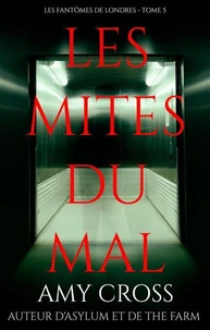 Les Mites du mal
