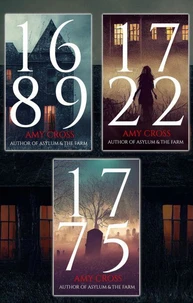 The Haunting of Hadlow House Box Set 1: 1689, 1722 &amp; 1775
