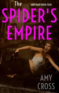 The Spider's Empire
