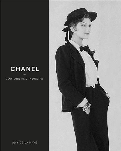 Amy De la Haye - Chanel - Couture and Industry.