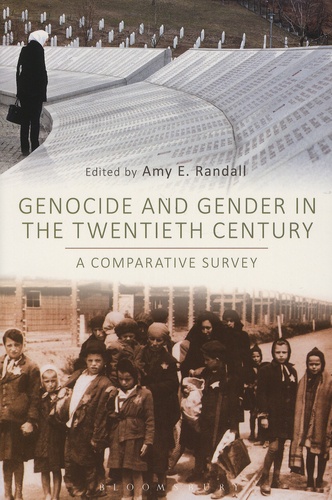 Amy-E Randall - Genocide and Gender in the Twentieth Century - A Comparative Survey.