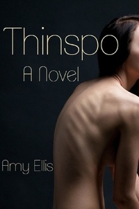  Amy Ellis - Thinspo.