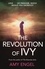 The Book of Ivy. Book 2, The Revolution of Ivy