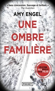 Amy Engel - Une ombre familière.