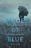 Shades of Blue. Writers on Depression, Suicide, and Feeling Blue