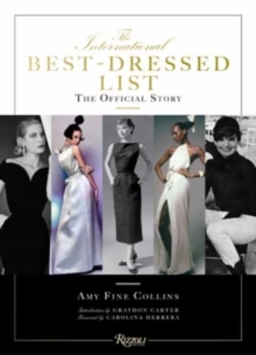 Amy Fine Collins - The International Best Dressed List - The Official Story.