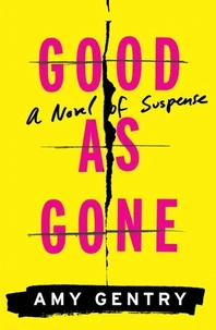 Good As Gone