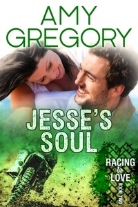  Amy Gregory - Jesse's Soul - Racing to Love, #2.