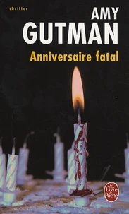Anniversaire fatal