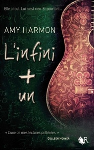 Amy Harmon - L'infini + un.