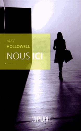 Amy Hollowell - Nous ici.