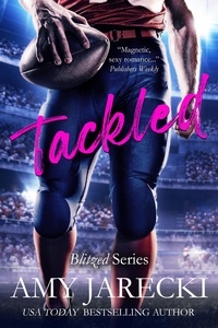 Amy Jarecki - Tackled - Blitzed, #3.