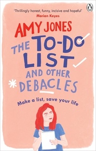 Amy Jones - The To-Do List and Other Debacles.