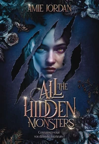 All The Hidden Monsters Tome 1