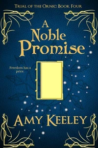 A Noble Promise