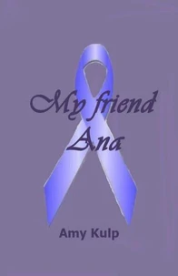 My Friend Ana