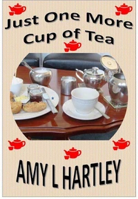 Just One More Cup of Tea