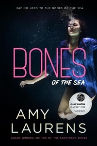  Amy Laurens - Bones Of The Sea.
