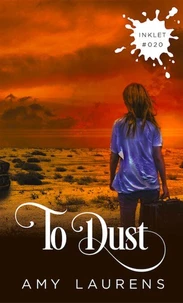 To Dust
