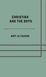 Christina and the boys