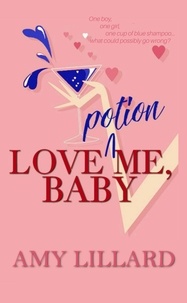  Amy Lillard - Love Potion Me, Baby.