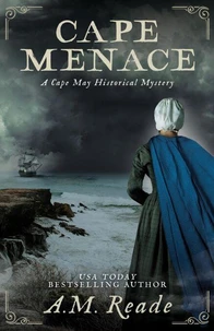 Cape Menace: A Mystery of Colonial America