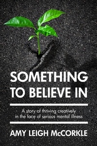  Amy McCorkle - Something to Believe In.
