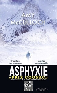 Amy McCulloch - Asphyxie.